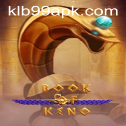 Exploring the Exciting World of BookOfKeno with KLB99